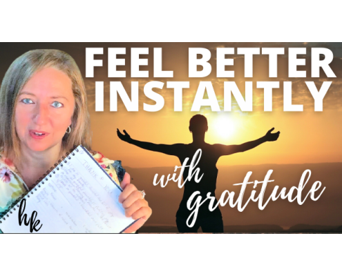 feel better instantly with gratitude