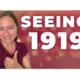 Seeing 1919